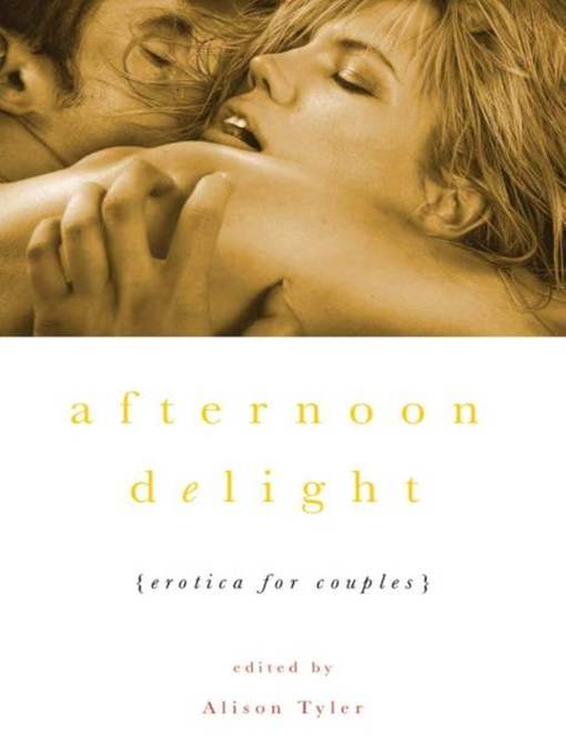 Title details for Afternoon Delight by Alison Tyler - Available